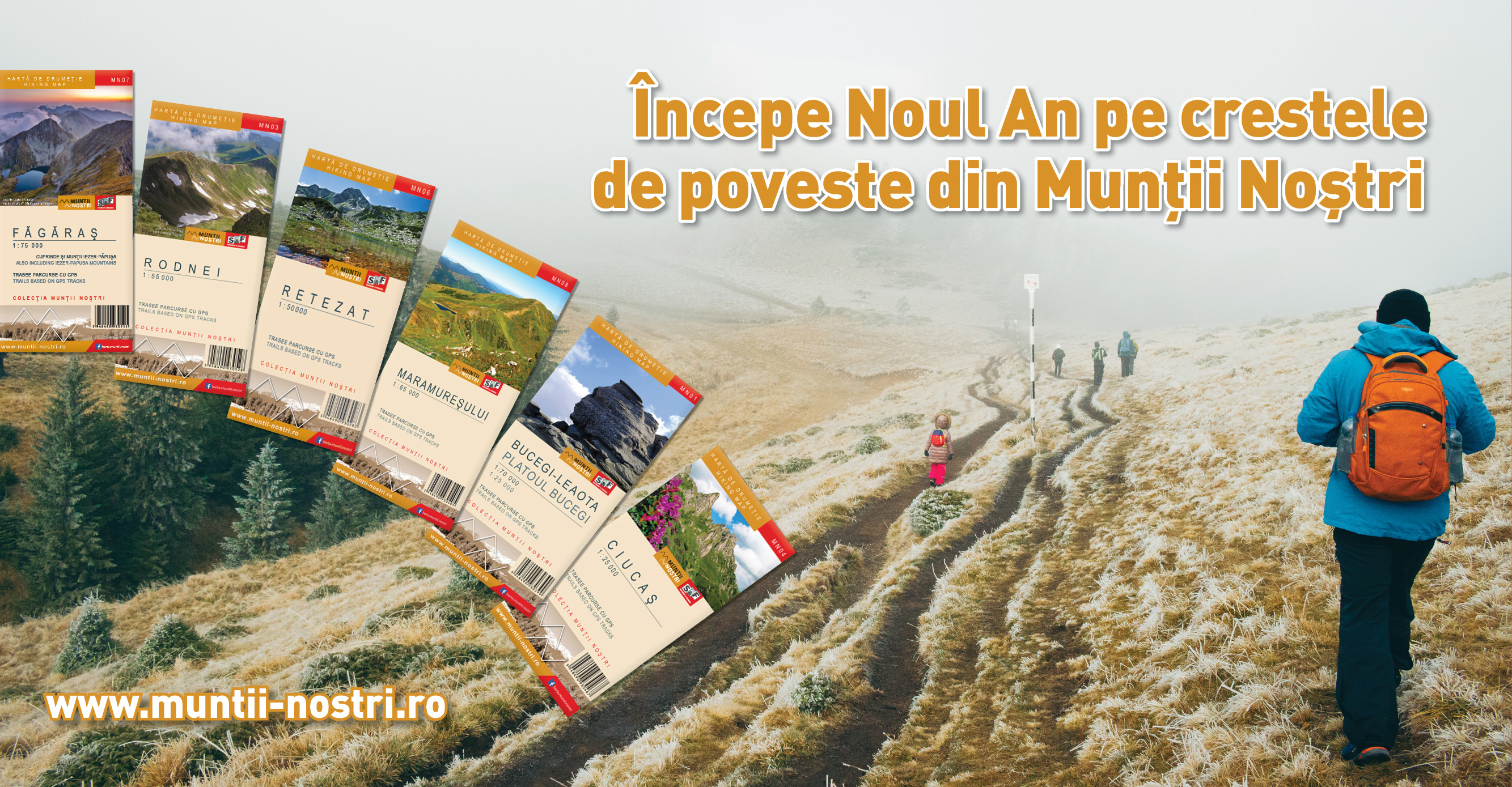  Începe Noul An pe creste cu hărțile Munții Noștri